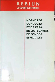 Normas de conducta ética para bibliotecarios de fondos especiales