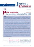Apuntes del Instituto de Evaluación. Resumen informativo nº 3. PISA en detalle. Características del estudio PISA 2003