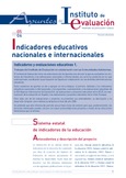 Apuntes del Instituto de Evaluación. Resumen informativo nº 5. Indicadores educativos nacionales e internacionales