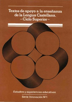Textos de apoyo a la enseñanza de la lengua castellana. Ciclo superior