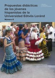 Propuestas didácticas de los jóvenes hispanistas de la Universidad Eötvös Loránd nº 6