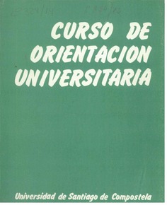 Curso de orientación universitaria. Universidad de Santiago de Compostela