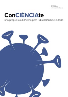 Conciénciate, una propuesta didáctica para Educación Secundaria