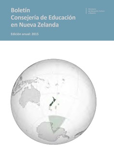 Boletín Consejería de Educación en Nueva Zelanda. Edición anual: 2015