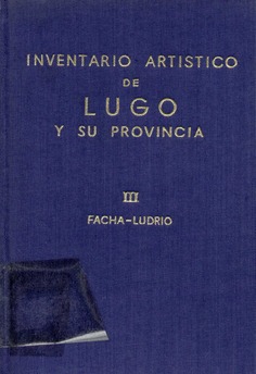 Inventario artístico de Lugo y su provincia. Tomo III