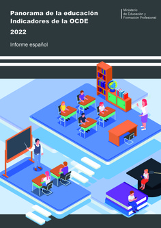 Panorama de la educación. Indicadores de la OCDE 2022. Informe español