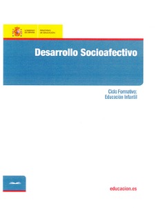 Desarrollo socioafectivo. Ciclo formativo: Educación Infantil