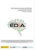 Proyecto EDIA nº 108. Guía de creación de REA del proyecto EDIA (2023). Guía para docentes