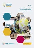 Experiencias educativas inspiradoras Nº 127. Proyecto Solar: sensibilizando sobre la sostenibilidad energética