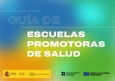 Guía de Escuelas Promotoras de Salud