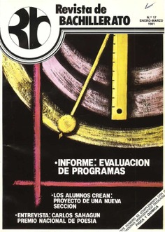 Revista de Bachillerato nº 17. Enero - Marzo 1981