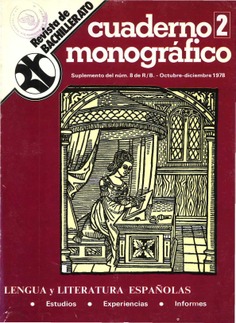 Revista de Bachillerato nº 8. CUADERNO MONOGRÁFICO (2). Octubre - Diciembre 1978