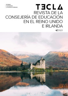 Tecla nº 4/2023. Revista de la Consejería de Educación en el Reino Unido e Irlanda