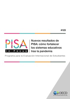 PIF123. Nuevos resultados de PISA: cómo fortalecer los sistemas educativos tras la pandemia
