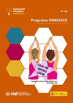 Experiencias educativas inspiradoras nº 125. Programa VOMOVECO. Pon volumen a tu movimiento corporal y emocional