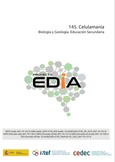Proyecto EDIA nº 145. Celulamanía. Educación Secundaria