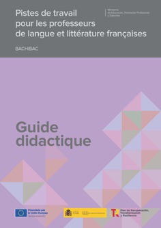 Pistes de travail pour les professeurs de langue et littérature françaises
