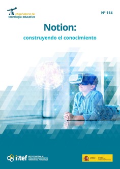 Observatorio de Tecnología Educativa nº 114. Notion: construyendo el conocimiento
