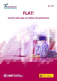 Observatorio de Tecnología Educativa nº 113. FLAT: mucho más que un editor de partituras