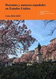 Docentes y asesores españoles en Estados Unidos Guía 2024-2025