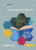 Experiencias educativas inspiradoras nº 135. El Libro Mágico de la Gramática. Una experiencia de gamificación en Primaria