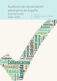 Auxiliares de conversación extranjeros en España. Guía del tutor 2024-2025