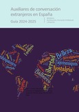 Auxiliares de conversación extranjeros en España. Guía 2024-2025