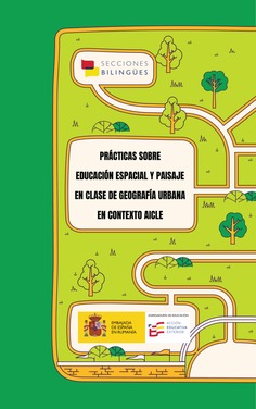 Prácticas sobre educación espacial y paisaje en clase de geografía urbana en contexto AICLE