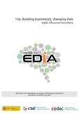 Proyecto EDIA nº 156. Building businesses, changing lives