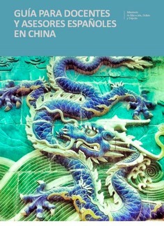 Guía para docentes y asesores españoles en China 2016