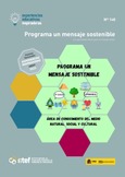 Experiencias educativas inspiradoras Nº 148. Programa un mensaje sostenible 2024 : compartiendo ideas para un mundo mejor 
