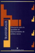 Materiales para la reforma. Educación Primaria. Transversales. Educación para la igualdad de oportunidades de ambos sexos