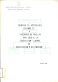 Memoria de actividades durante 1977 y programa de trabajo para 1978 de la Subdirección General de Organización y Automación