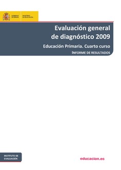 Evaluación general de diagnóstico 2009. Educación primaria. Cuarto curso. Informe de resultados