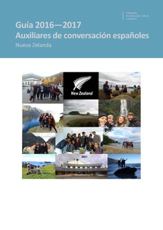 Guía 2016 - 2017. Auxiliares de conversación españoles. Nueva Zelanda