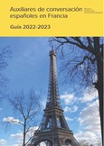 Auxiliares de conversación españoles en Francia. Guía 2022-2023