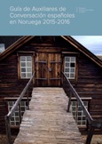 Guía de auxiliares de conversación españoles en Noruega 2015-2016