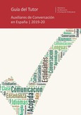 Guía del tutor. Programa de Auxiliares de Conversación en España 2019/20