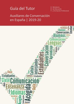 Guía del tutor. Programa de Auxiliares de Conversación en España 2019/20