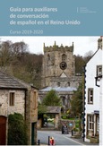 Guía para auxiliares de conversación de español en el Reino Unido. Curso 2019-2020