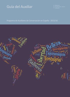 Guía del Auxiliar. Programa de Auxiliares de Conversación en España 2015/16