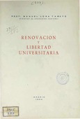 Renovación y libertad universitaria : discurso pronunciado en la clausura del Simposio sobre Feijoo y la inauguración del curso académico 1964-65 (Oviedo, Universidad, 30 de octubrede 1964)