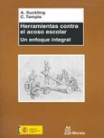Herramientas contra el acoso escolar. Un enfoque integral