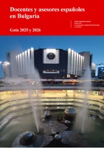 Docentes y asesores españoles en Bulgaria. Guía 2025 y 2026