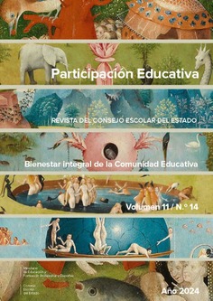 Participación Educativa. Revista del Consejo Escolar del Estado. Vol. 11/ nº 14 /2024. Bienestar integral de la Comunidad Educativa