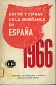 Datos y cifras de la enseñanza en España 1966