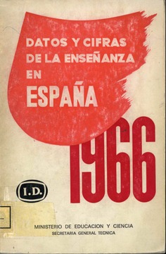 Datos y cifras de la enseñanza en España 1966