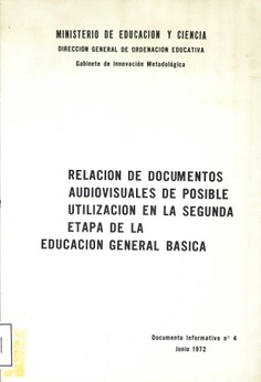 Relación de documentos audiovisuales de posible utilización en la segunda etapa de la EGB