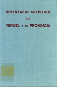 Inventario artístico de Teruel y su Provincia