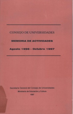 Memoria de actividades. Consejo de Universidades. 1996-1997